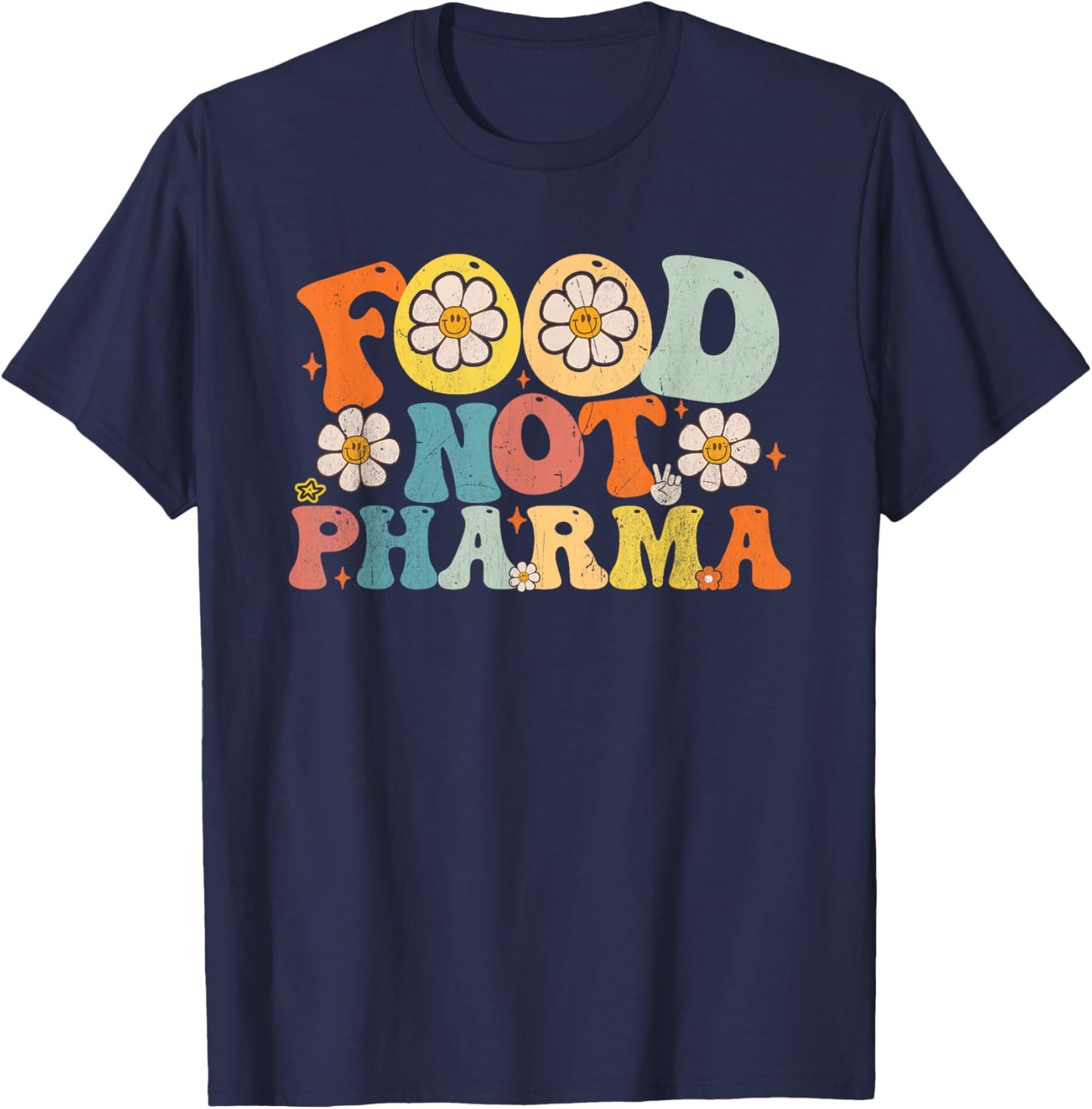 Groovy Funny Saying T-Shirt - T-Shirt | Navy