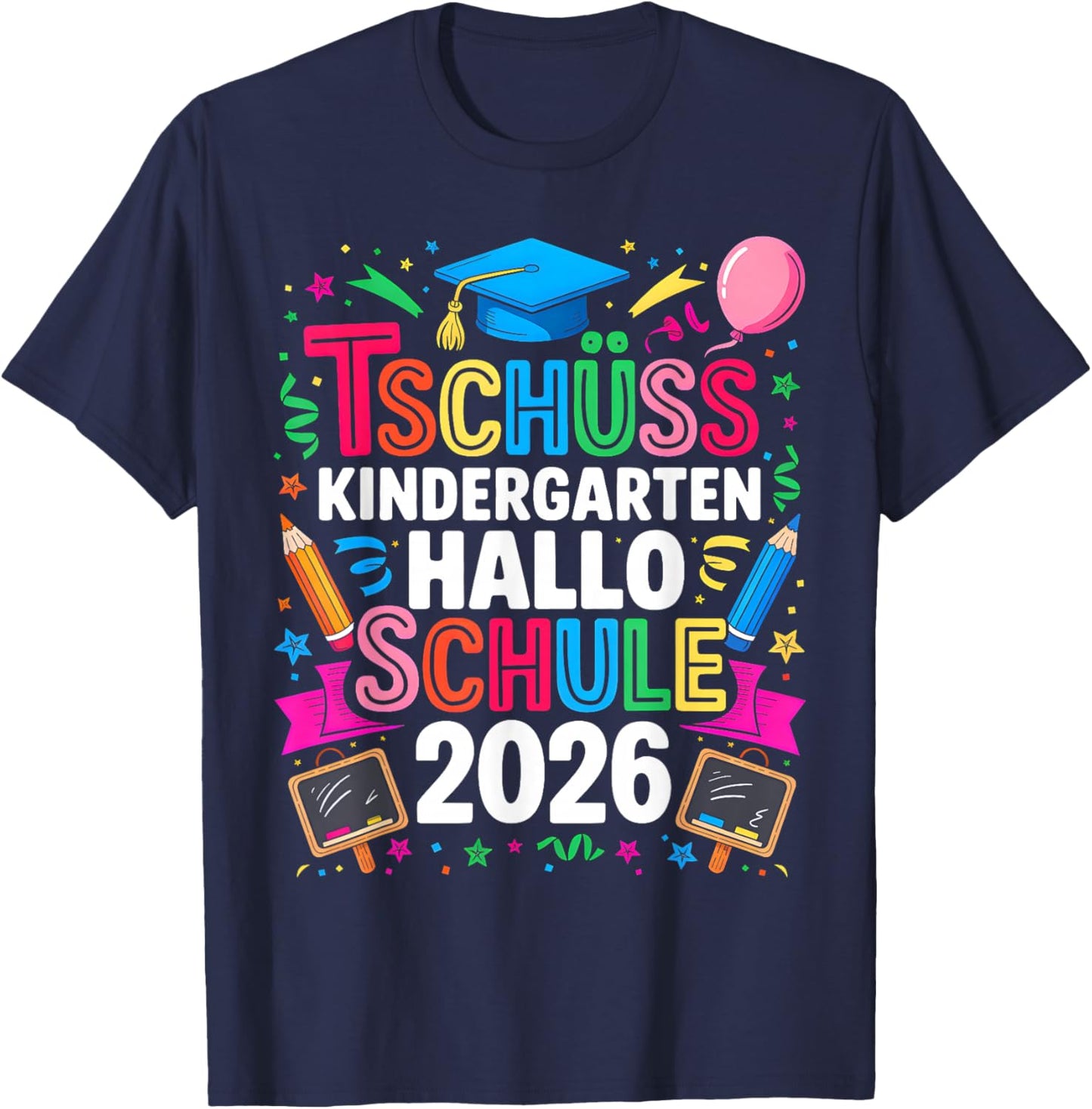 Tschüss Kindergarten Hallo Schule 2026 Schulkind 2026 Kinder T-Shirt - T-Shirt | Navy