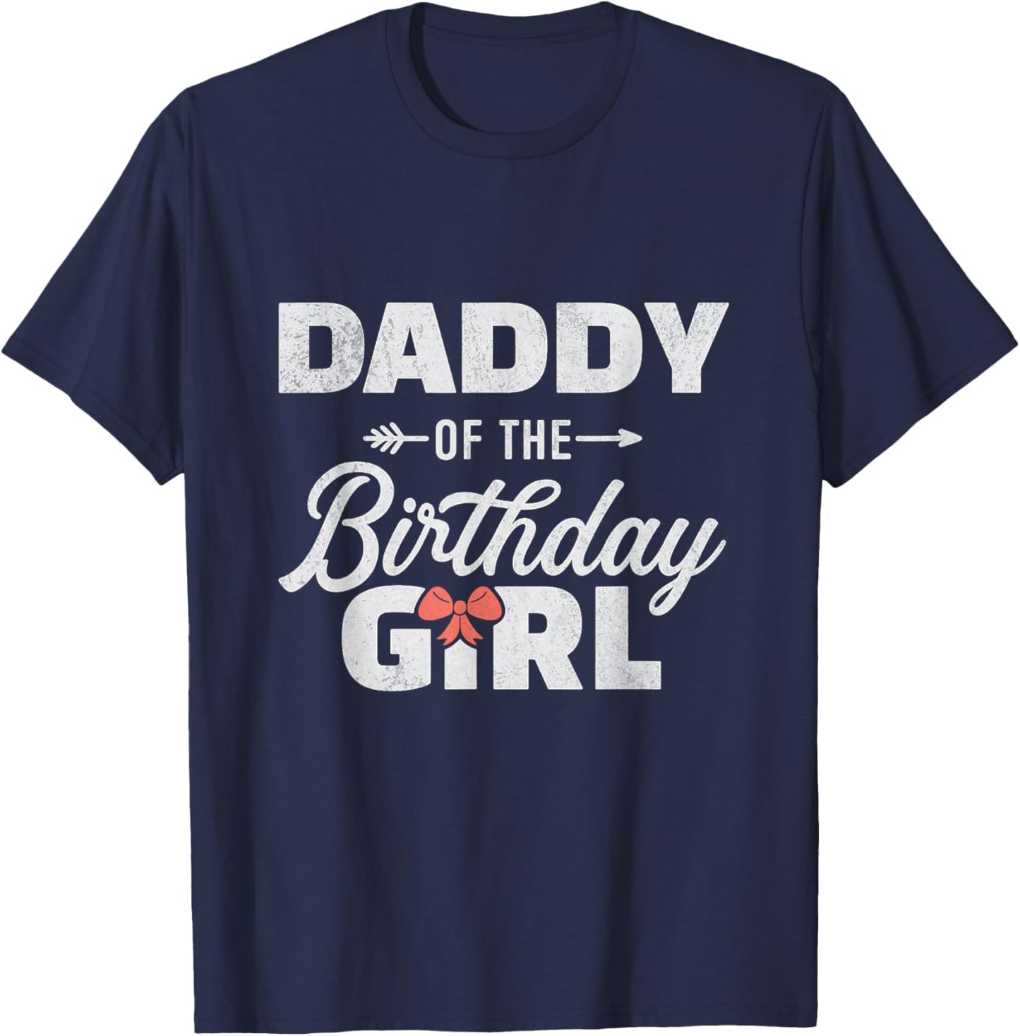 Daddy of The Birthday Girl Cute Pink Bow Family Matching T-Shirt - T-Shirt | Navy