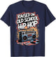 Raised On Old School Hip Hop T-Shirt - T-Shirt | Navy