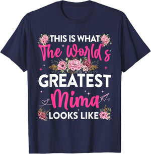 This is What Worlds Greatest Mima Looks Like Mothers Day T-Shirt - T-Shirt | Navy