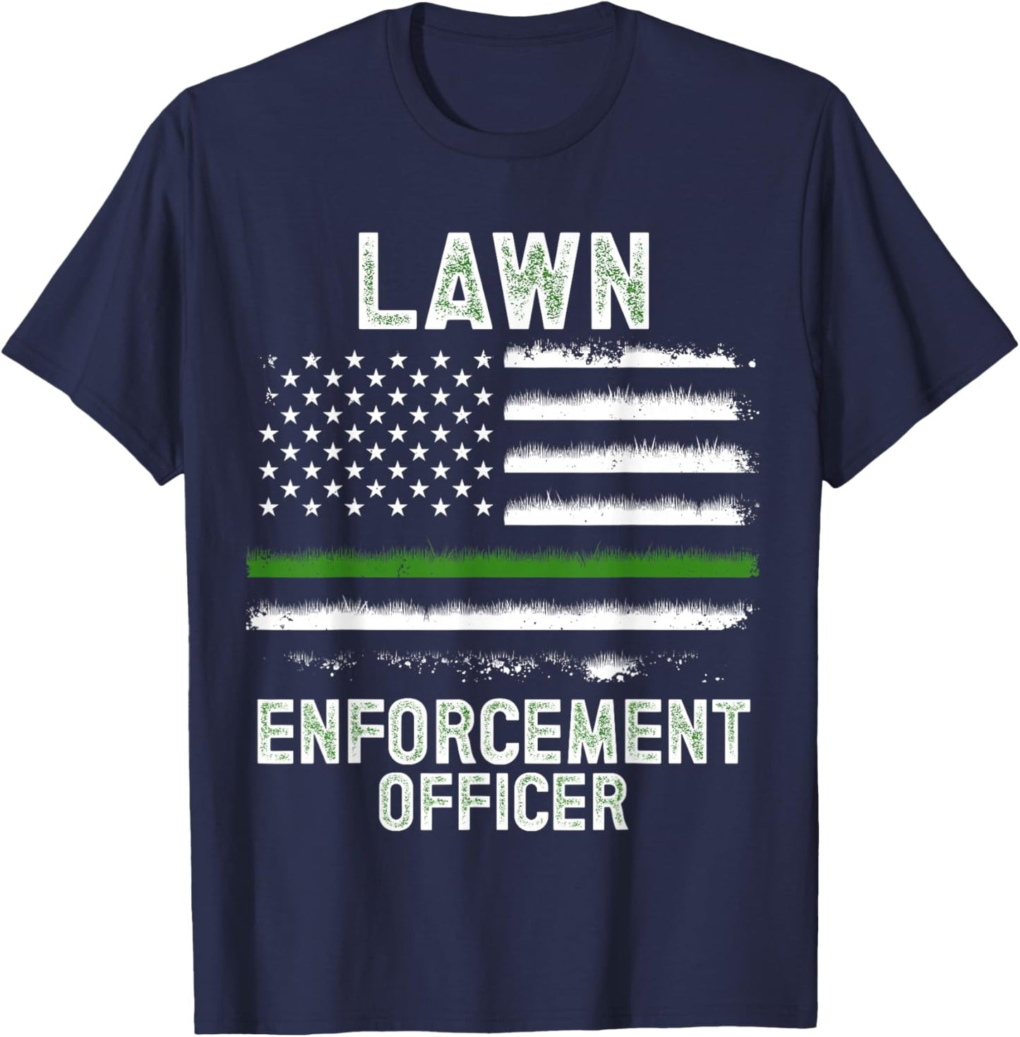 Gardening Lawn Mower American Flag Lawn Enforcement Officer T-Shirt - T-Shirt | Navy