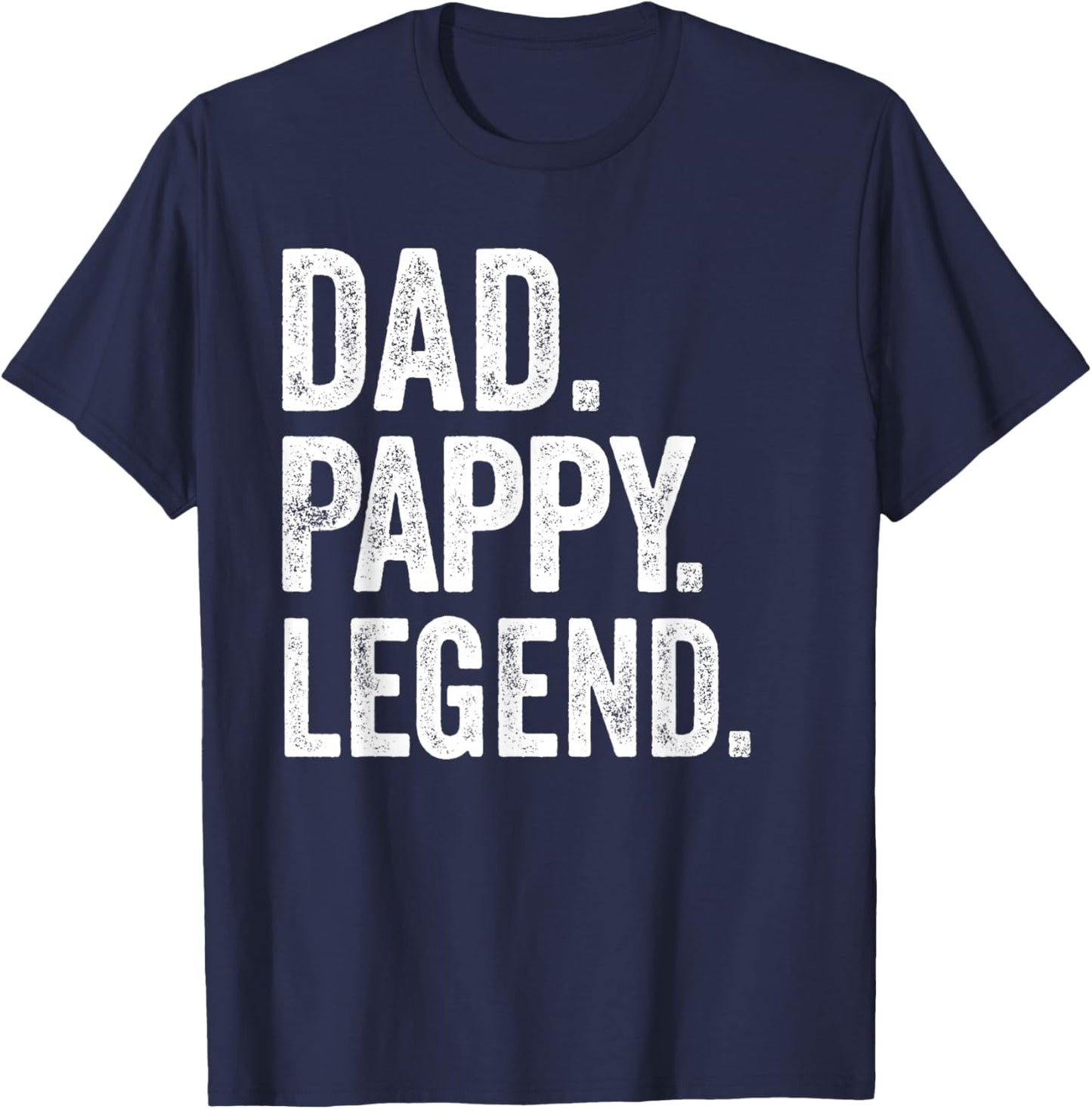 Dad Pappy Legend - Vintage Distressed Bold Pappy Graphic T-Shirt - T-Shirt | Navy