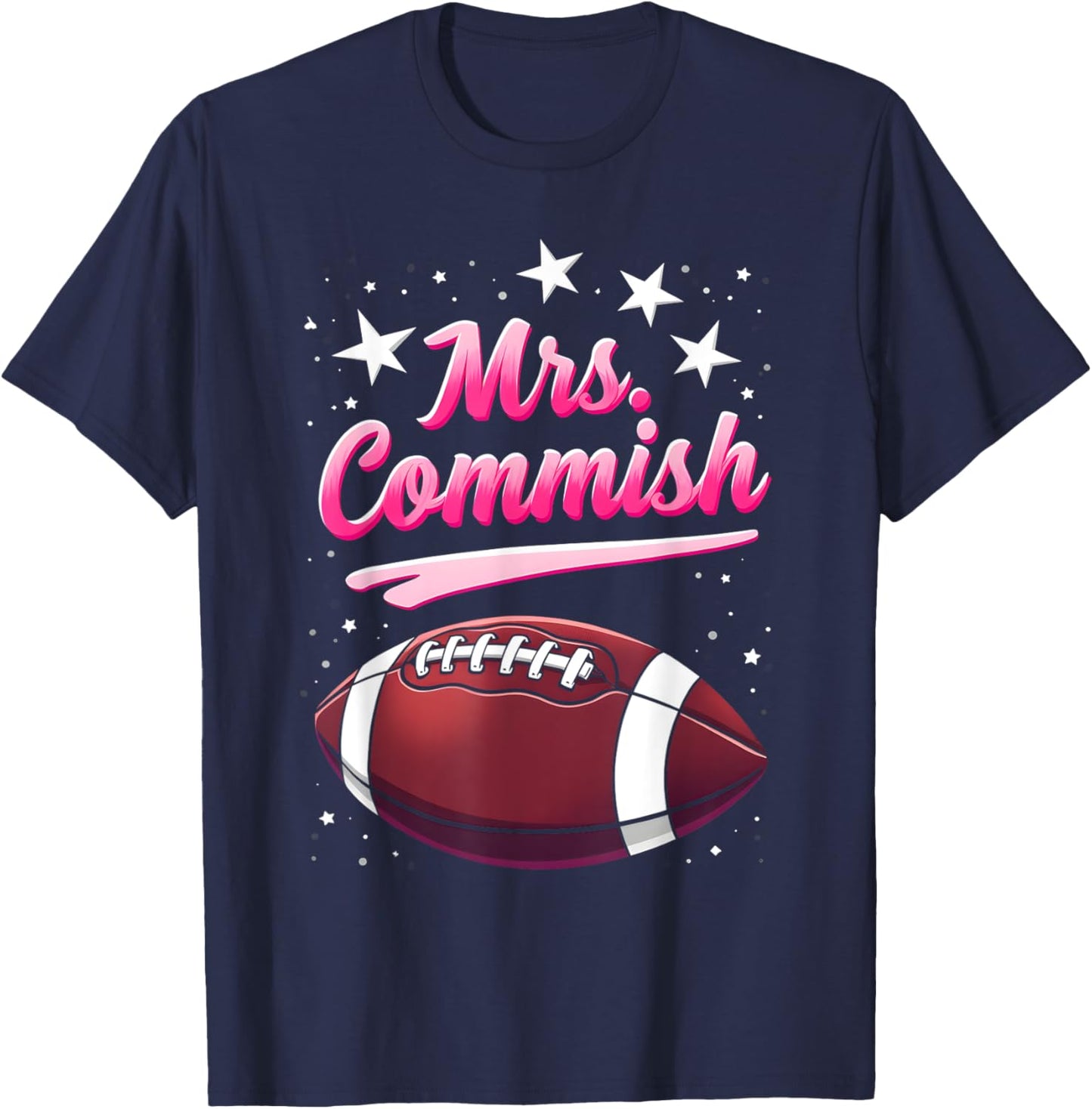 Mrs Commish Fantasy Football Commissioner Fantasy Football T-Shirt - T-Shirt | Navy