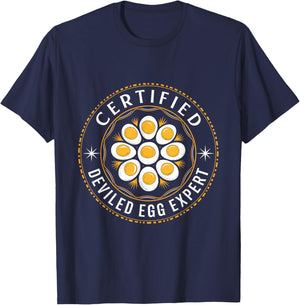 Certified Deviled Egg Expert Omelet Food Lover Women Men T-Shirt - T-Shirt | Navy