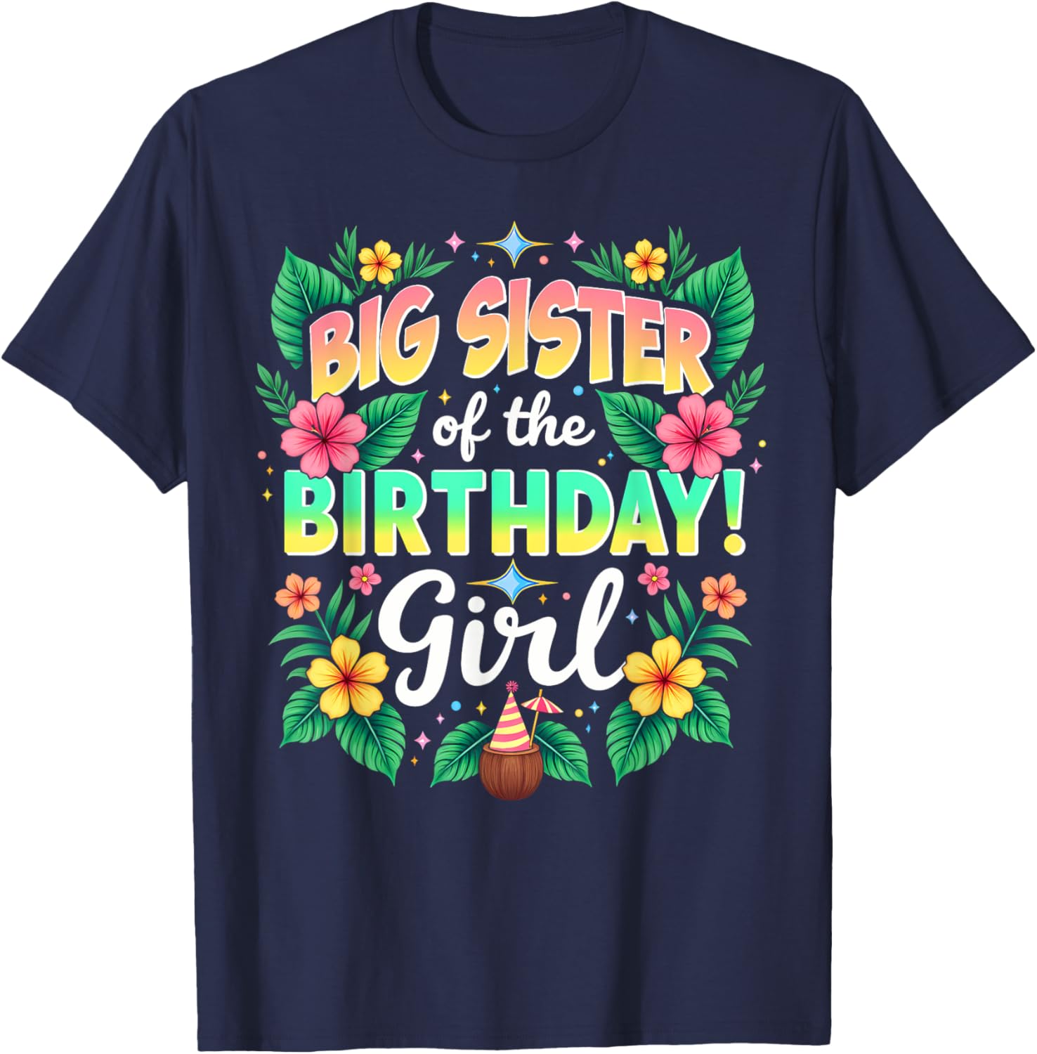 Aloha Hawaii Sister Big Sister Of The Birthday Girl T-Shirt - T-Shirt | Navy