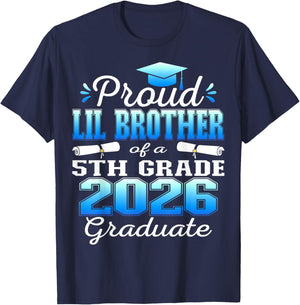 Proud Little Brother of 5th Grade Graduate 2026 Graduation T-Shirt - T-Shirt | Navy