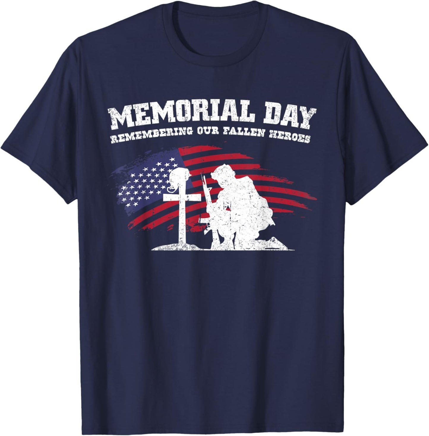 Memorial Day Remembering Our Fallen Heroes USA Patriotic Men T-Shirt - T-Shirt | Navy
