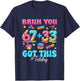 Bruh 67 Test Day You Got This Teacher Testing Boys Girls Kid T-Shirt - T-Shirt | Navy