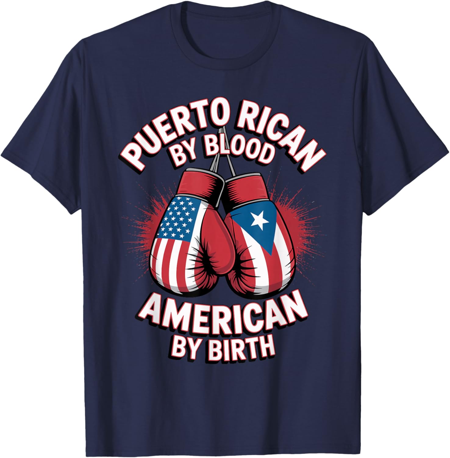 Puerto Rican Pride Flag Boxing Gloves American Boricua Roots T-Shirt - T-Shirt | Navy