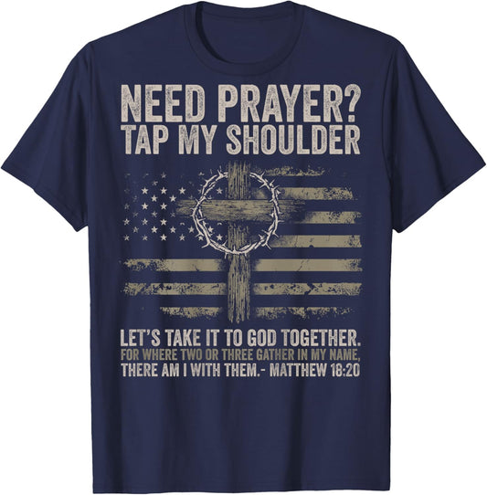 Need Prayer Tap My Shoulder Bible Verse Christian On Back T-Shirt - T-Shirt | Navy