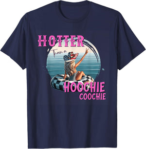 Hotter Than A Hoochie Coochie Funny Summer Vacation T-Shirt - T-Shirt | Navy