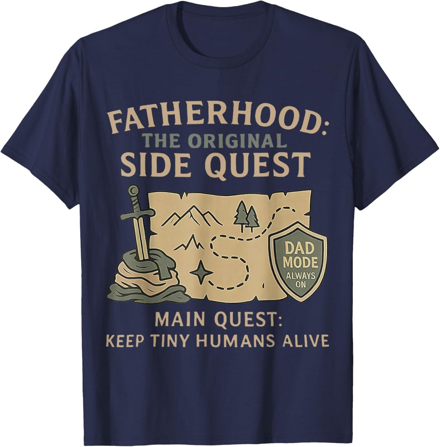 Father Dad Shirt Fatherhood The Original Side Quest Dad Mode T-Shirt - T-Shirt | Navy