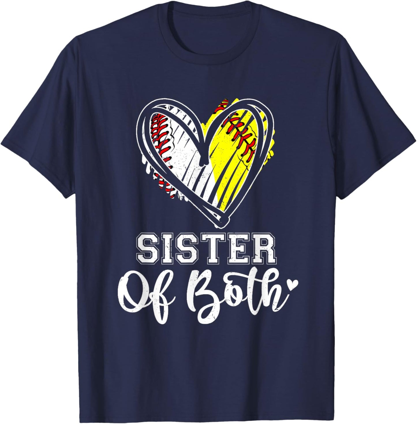 Sister Of Both Baseball Softball Sister T-Shirt - T-Shirt | Navy