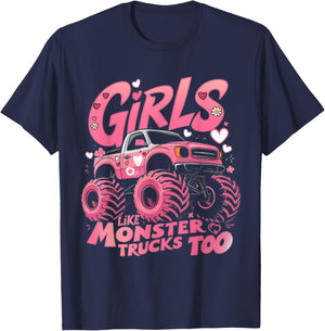 Cute Monster Truck Girls Like Monsters Too T-Shirt - T-Shirt | Navy