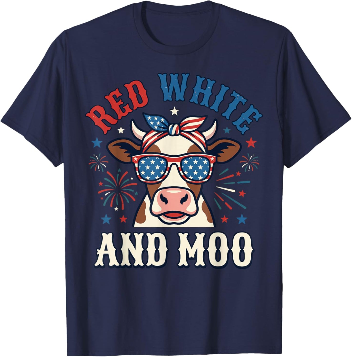 Red White and Moo Patriotic USA Flag Cow 4th of July T-Shirt - T-Shirt | Navy