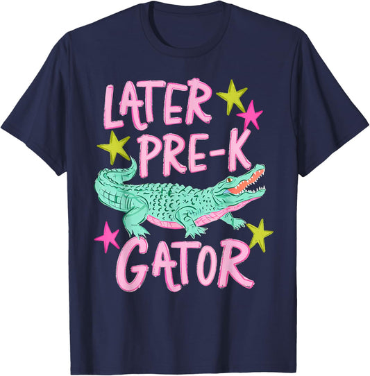 Later Pre K Gator Alligator Funny Meme Last Day of School T-Shirt - T-Shirt | Navy