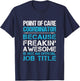 Point Of Care Coordinator - Freaking Awesome T-Shirt - T-Shirt | Navy
