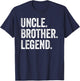 Uncle Brother Legend - Vintage Distressed Bold Uncle Graphic T-Shirt - T-Shirt | Navy