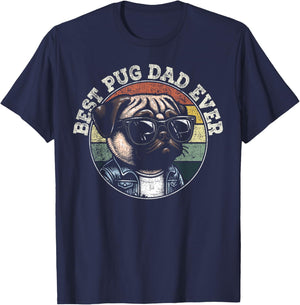 Pug Fathers Day Dog Lovers Pug Owner Best Pug Dad Ever T-Shirt - T-Shirt | Navy