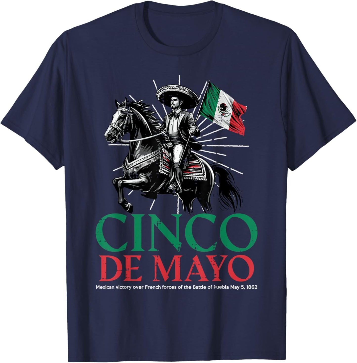 Cinco De Mayo Battle Puebla 1862 Mexican Flag Men Women Kids T-Shirt - T-Shirt | Navy