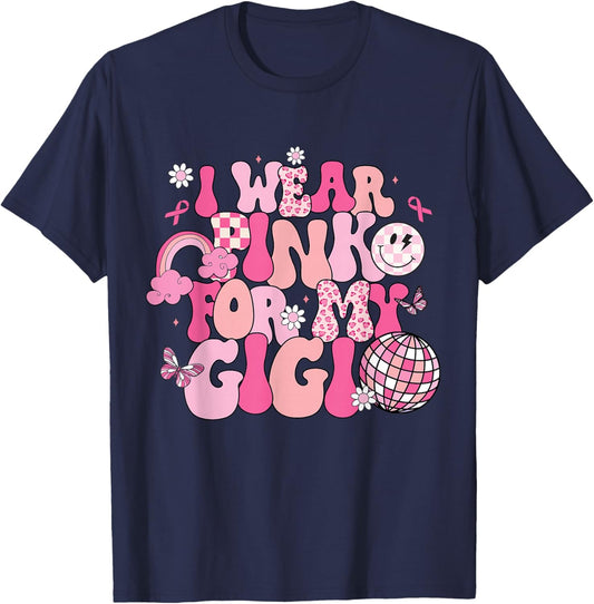 Groovy I Wear Pink For My Gigi Breast Cancer Awareness T-Shirt - T-Shirt | Navy