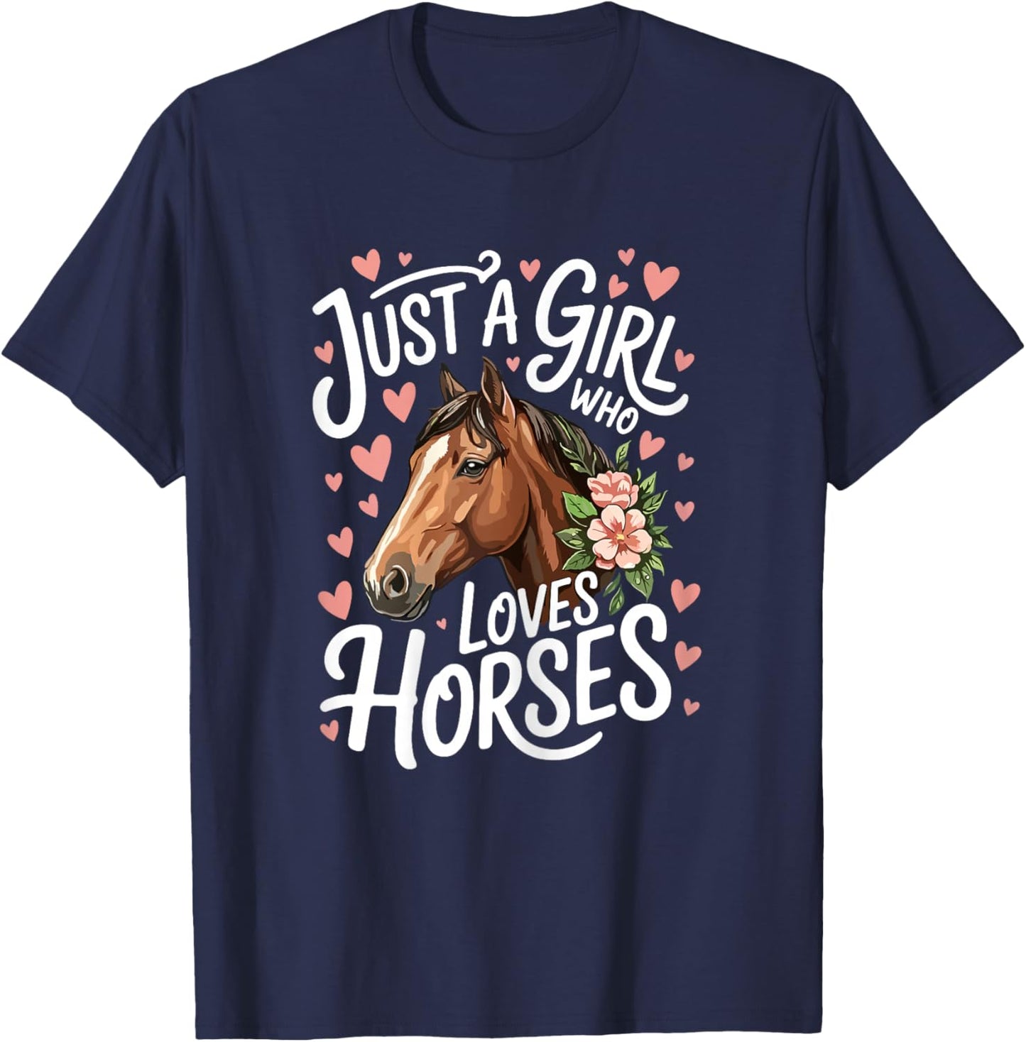 Just A Girl Who Loves Horses Cute Horse T-Shirt - T-Shirt | Navy
