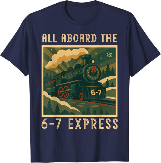 Funny 67 Christmas Train Boys Kids Xmas 6 7 Meme Locomotives T-Shirt - T-Shirt | Navy