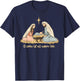 O Come Let Us Adore Him Merry Christmas Xmas Christian Jesus T-Shirt - T-Shirt | Navy