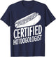 Certified HOTDOGOLOGIST Hotdog Outfit T-Shirt - T-Shirt | Navy