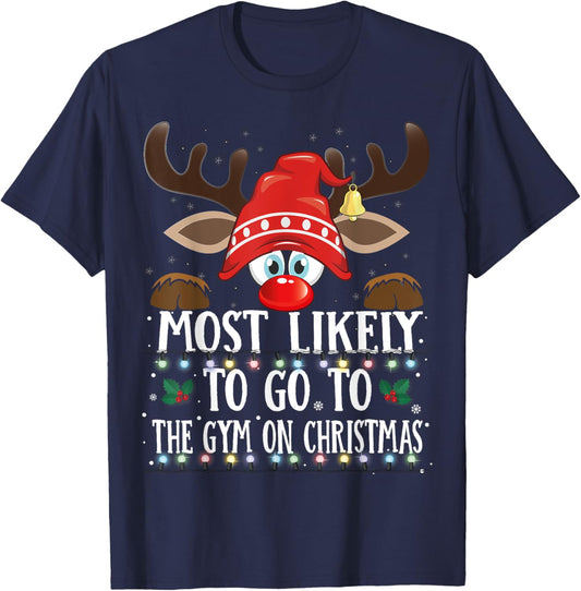Christmas Matching Most Likely To Go To The Gym PJS T-Shirt - T-Shirt | Navy