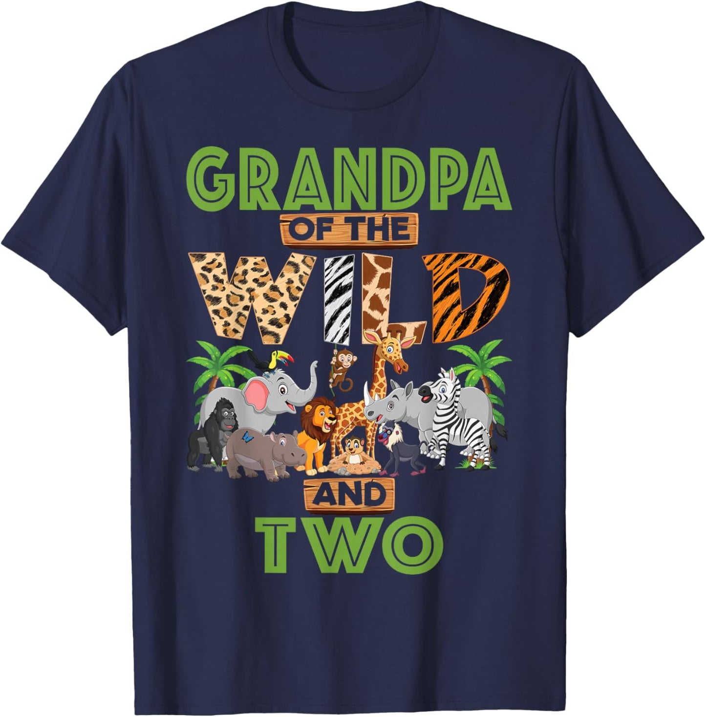 2nd Birthday Zoo Safari Jungle Grandpa Of The Wild and Two T-Shirt - T-Shirt | Navy