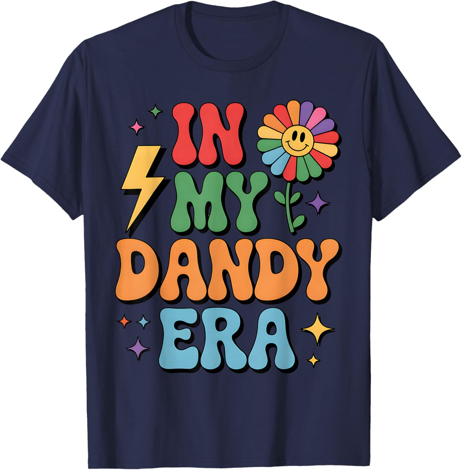 in My Dandy Era Funny Dandy’s Vibes Color Women T-Shirt - T-Shirt | Navy