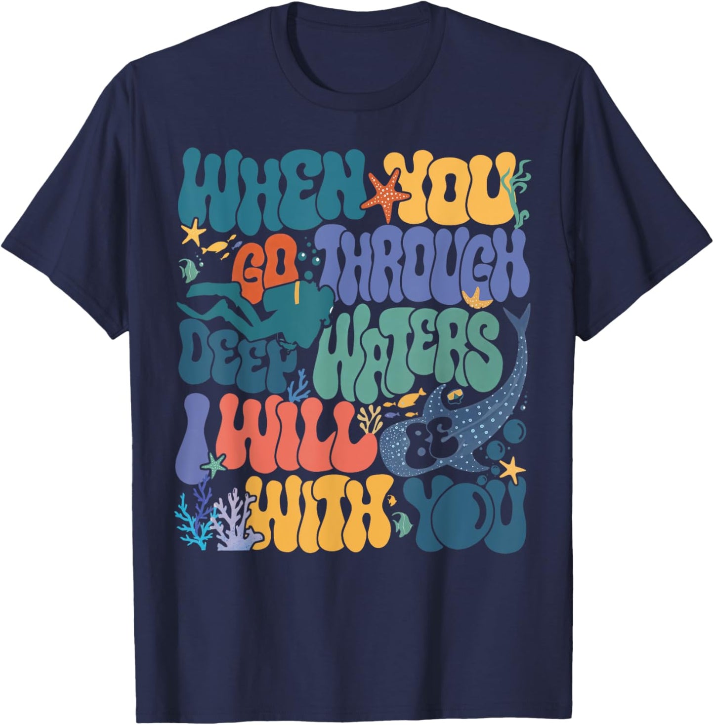 When You Go Through Deep Waters VBS 2024 Christian Camp T-Shirt - T-Shirt | Navy