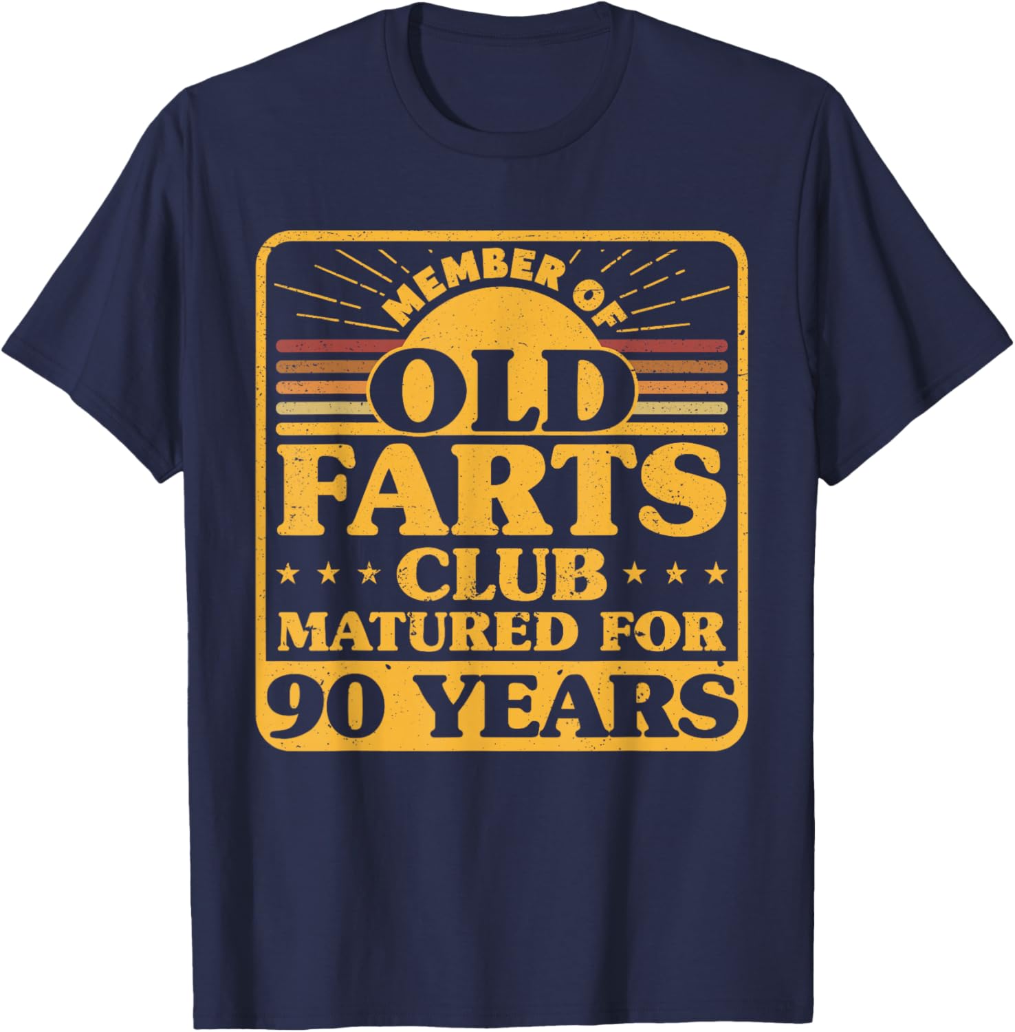 90th Birthday Men Old Farts Club Matured for 90 Years T-Shirt - T-Shirt | Navy