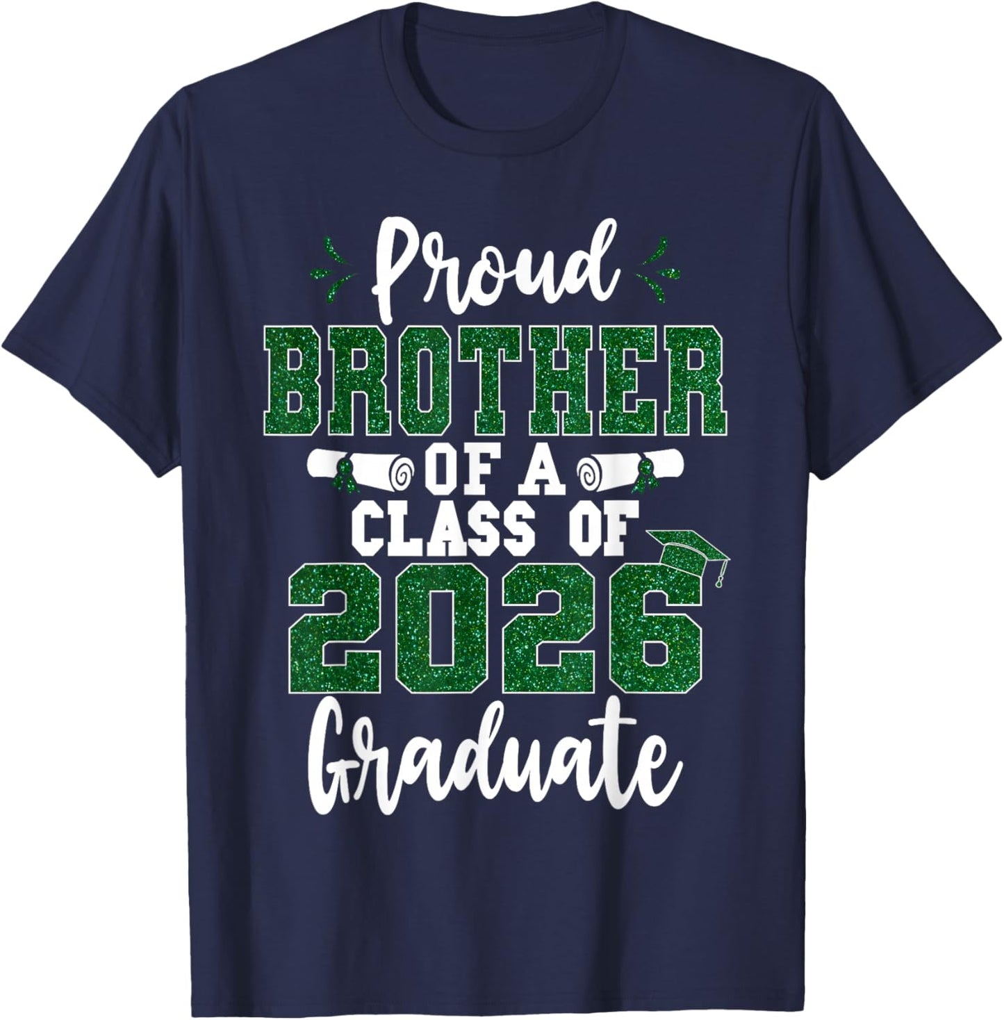 Proud Brother of A Class of 2026 Graduate Senior Graduation T-Shirt - T-Shirt | Navy