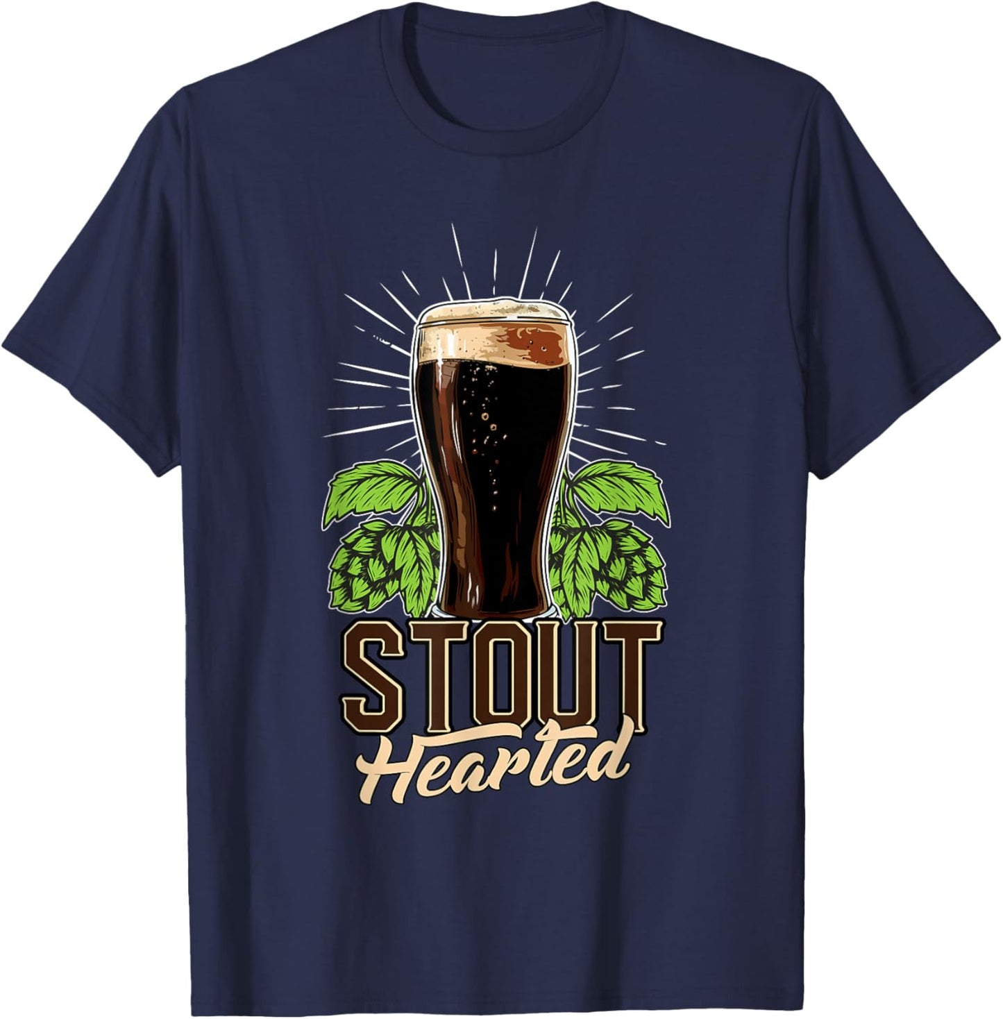 Stout-Hearted Craft Beer Connoisseur Funny Beer Lover T-Shirt - T-Shirt | Navy