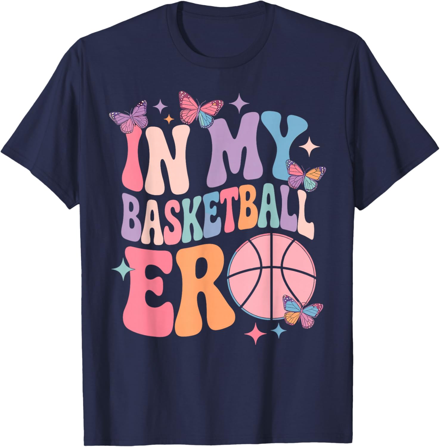 Groovy I My Basketball Era Girl Player Fan Mom Grandma T-Shirt - T-Shirt | Navy