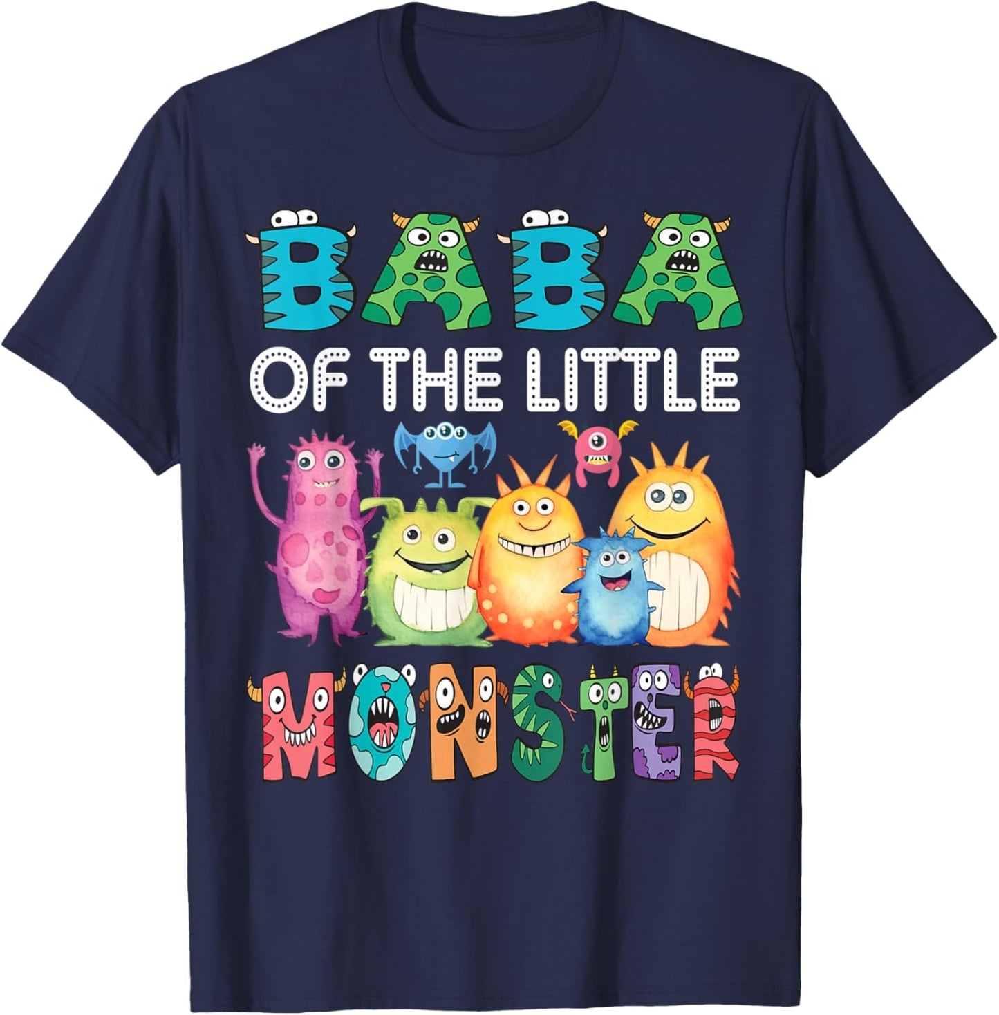 Baba Of The Little Monster Kids 1St Birthday Party T-Shirt - T-Shirt | Navy