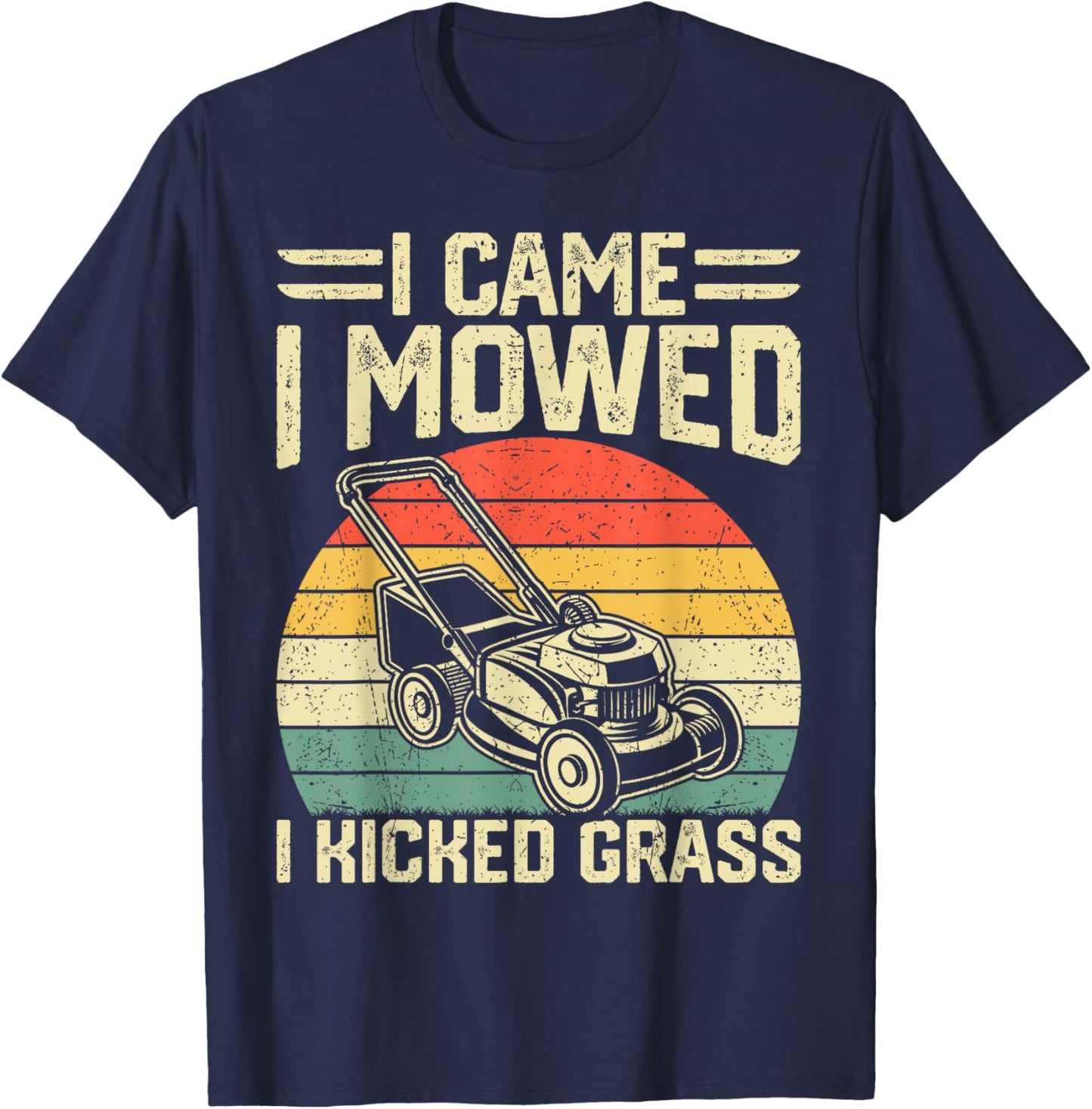 Garden Plant Lover Funny Lawn Mowing Vintage Gardener T-Shirt - T-Shirt | Navy