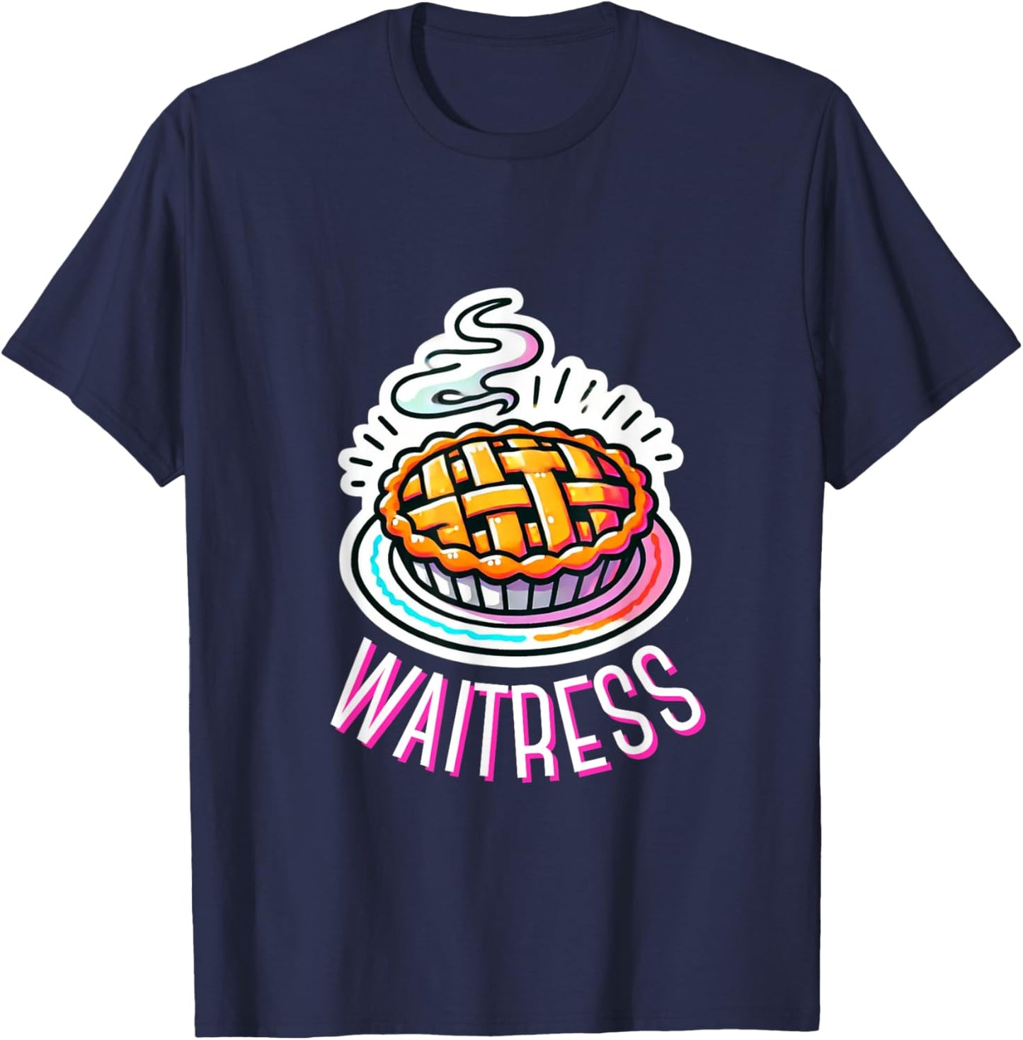 Waitress Musical Theatre Cute Pie Baking Design T-Shirt - T-Shirt | Navy