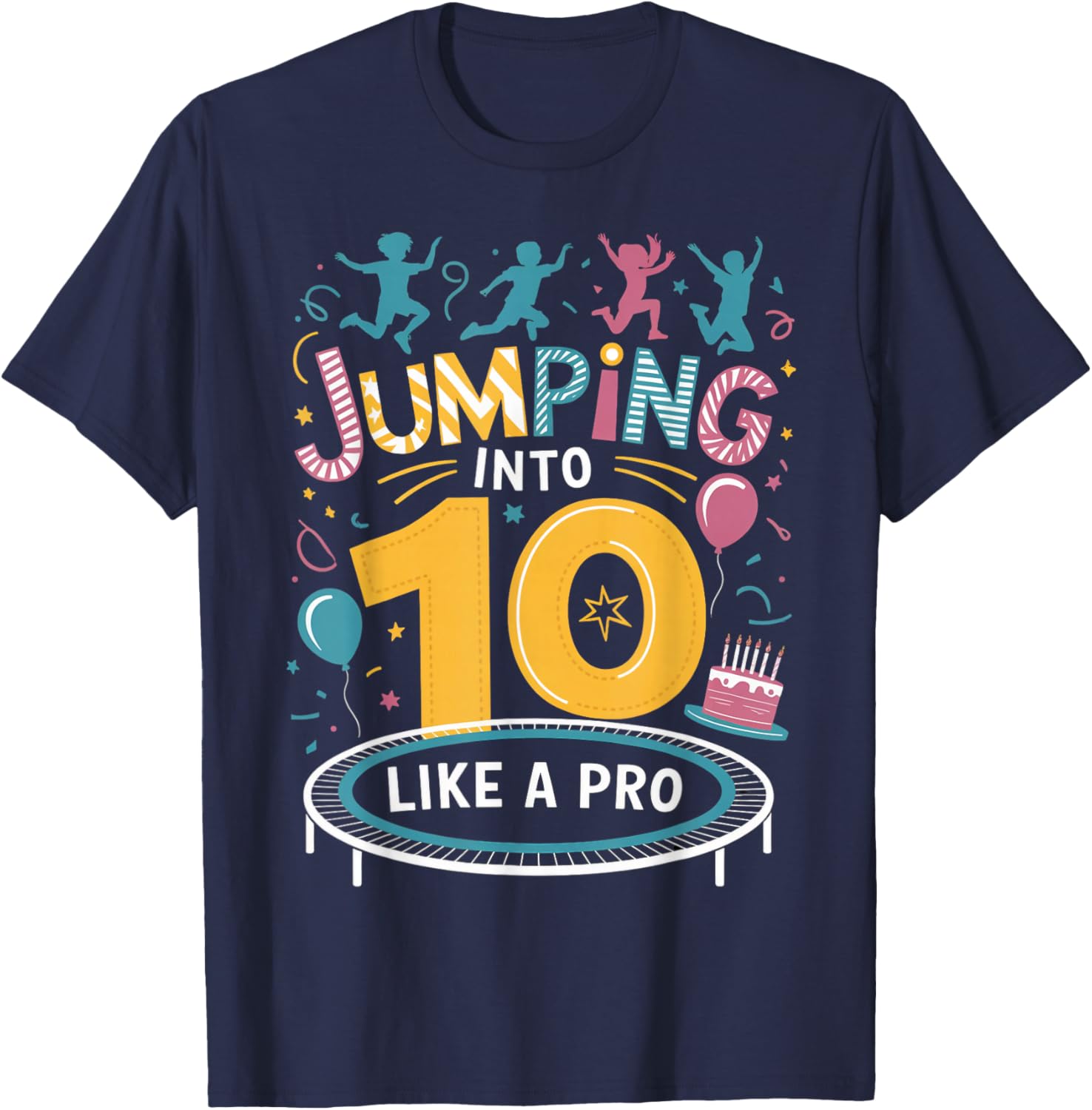 Jumping Into 10 Birthday Party Trampolining Trampoline T-Shirt - T-Shirt | Navy