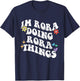 Retro Groovy Im Rora Doing Rora Things Funny Mother's Day T-Shirt - T-Shirt | Navy