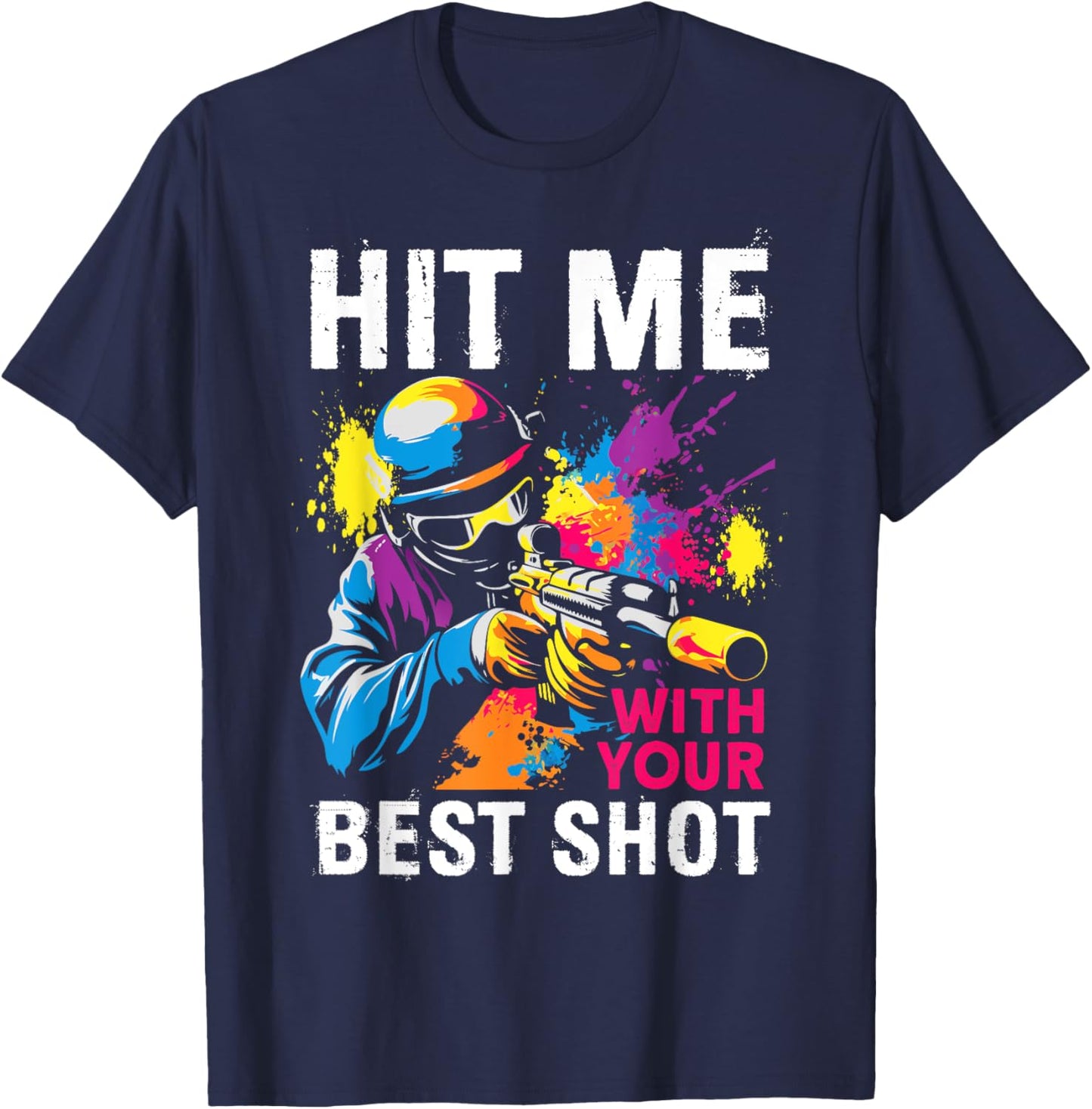 Hit Me With Your Best Shot Paintball T-Shirt - T-Shirt | Navy