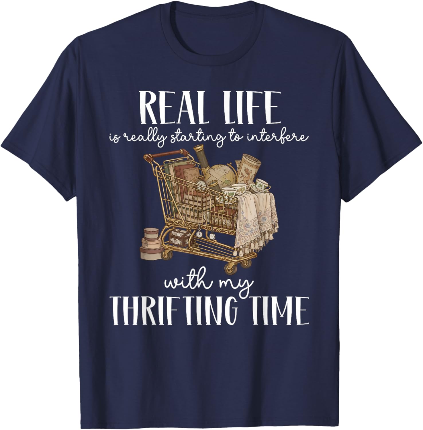 My Thrifting Time Thrift Thrifter Thrift Store T-Shirt - T-Shirt | Navy