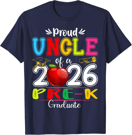 Proud Uncle of 2026 Pre-K Graduate Mothers Day Graduation T-Shirt - T-Shirt | Navy