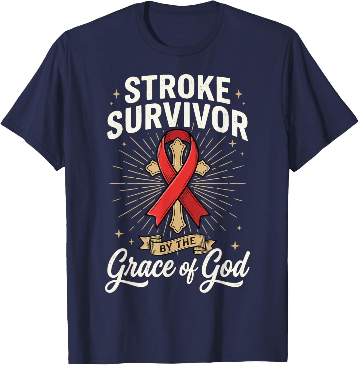 Stroke Survivor By The Grace of God T-Shirt - T-Shirt | Navy