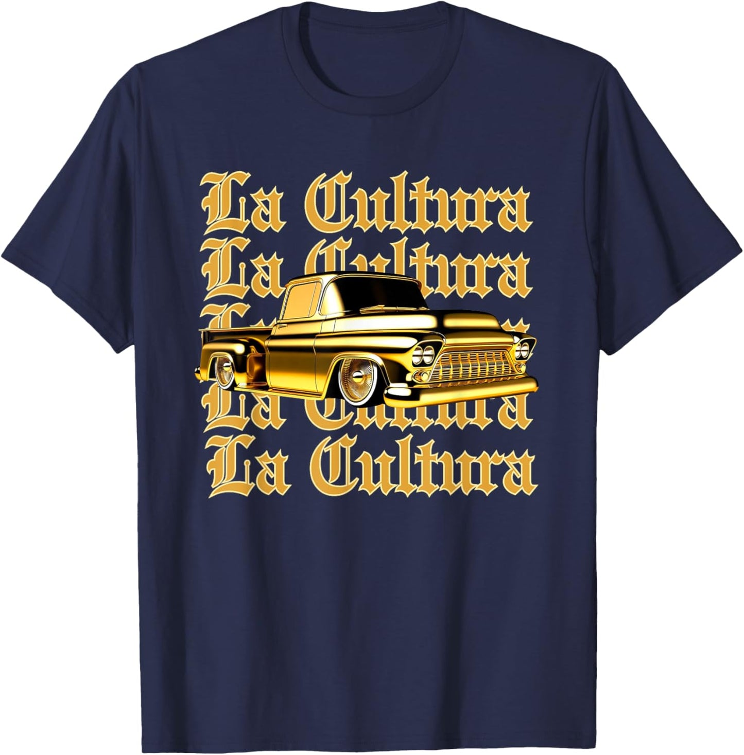 Chicano Mexican Culture Lowrider Classic La Cultura Truck T-Shirt - T-Shirt | Navy