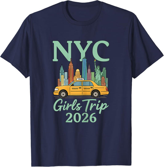 NYC Girls Trip 2026 Travel Taxi New York City 2026 T-Shirt - T-Shirt | Navy