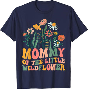 Mommy Of The Little Wildflower Birthday Party Baby Shower T-Shirt - T-Shirt | Navy